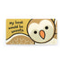 Jellycat: Owl -Broschüre Wenn ich eine Eule wäre